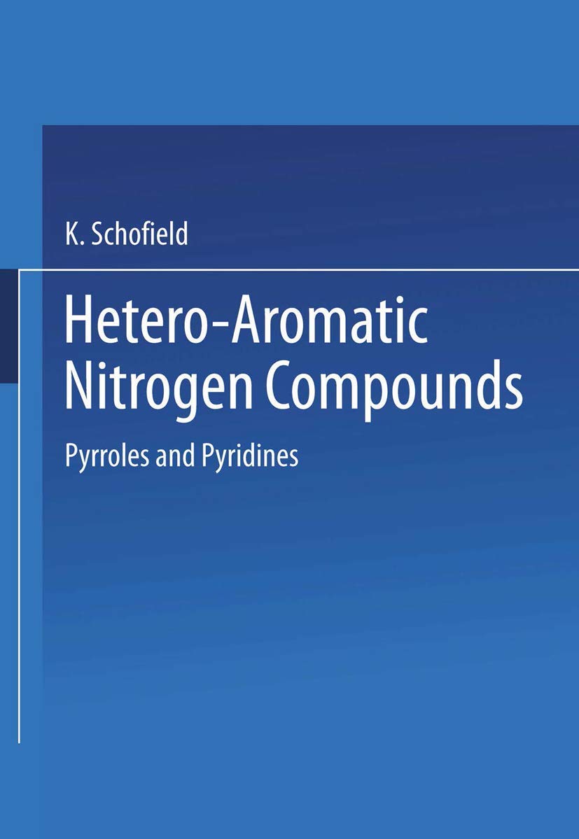 Hetero-Aromatic Nitrogen Compounds: Pyrroles and Pyridines Natural Sciences
