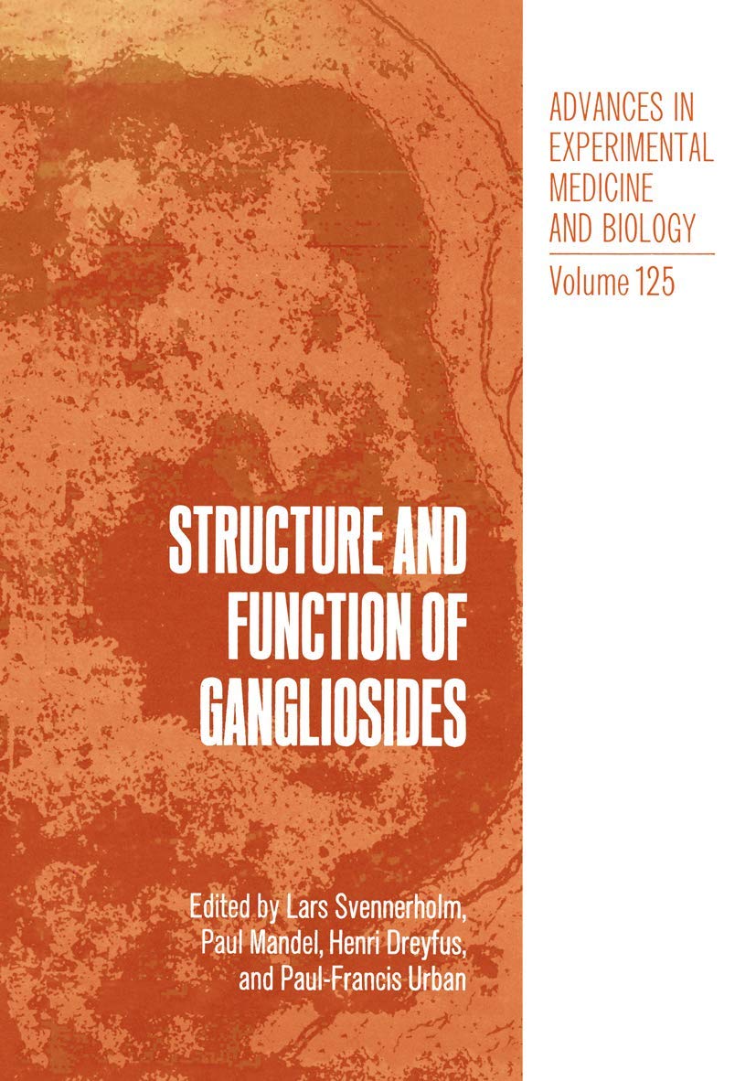 Structure and Function of Gangliosides: International Symposium: Papers Medicine