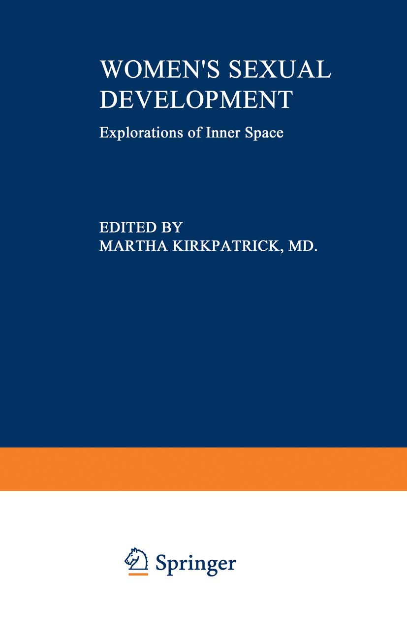Women's Sexual Development: Explorations of Inner Space (Women in Context) Medicine