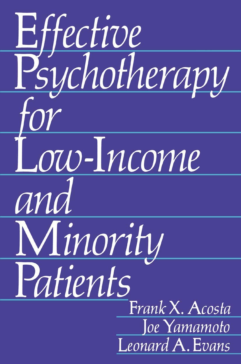 Effective Psychotherapy for Low-Income and Minority Patients Medicine