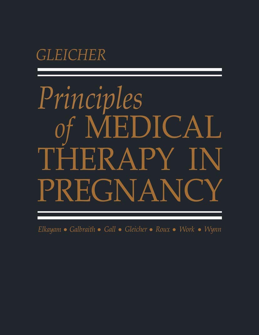 Principles of Medical Therapy in Pregnancy book