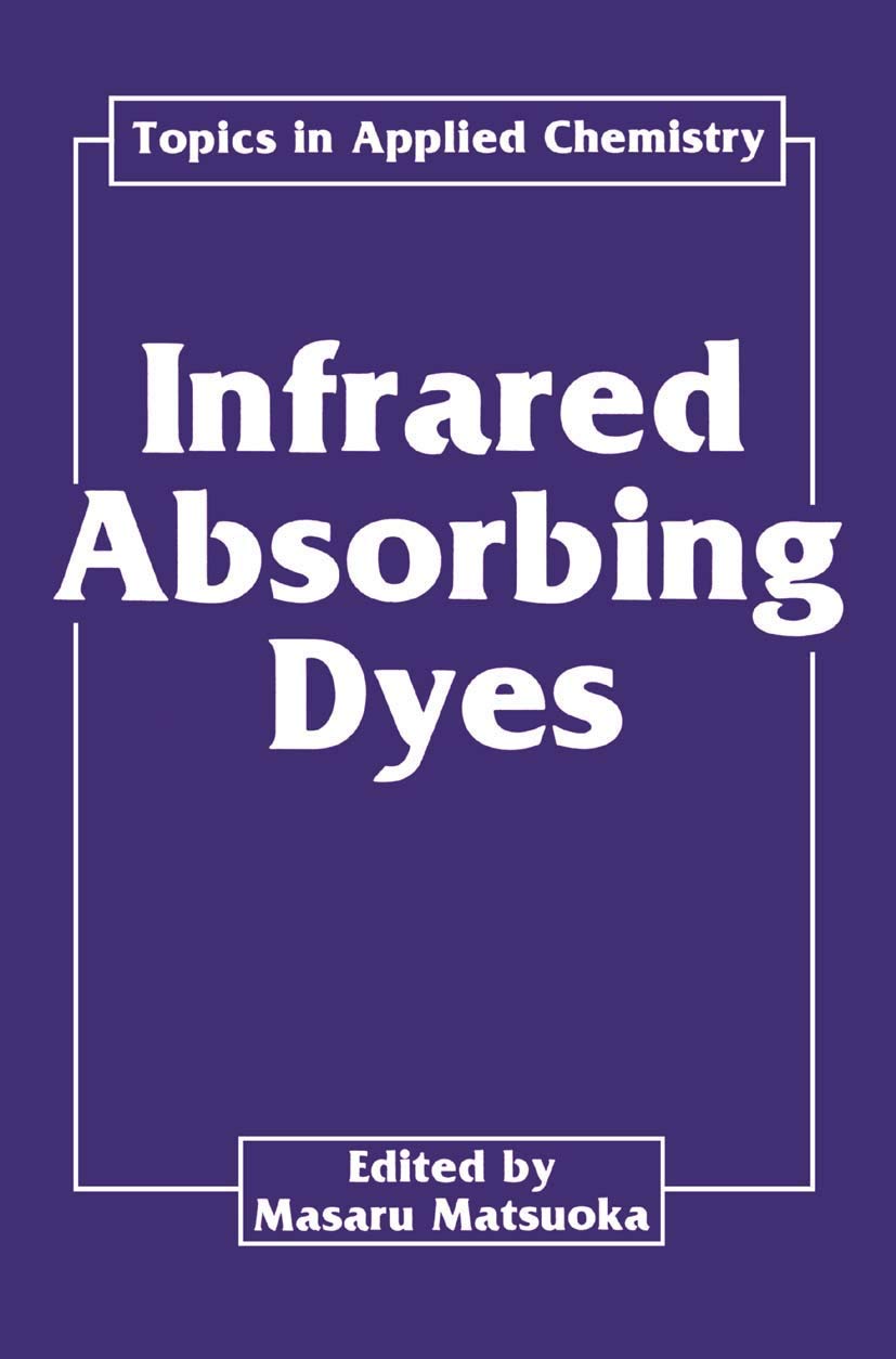 Infrared Absorbing Dyes book