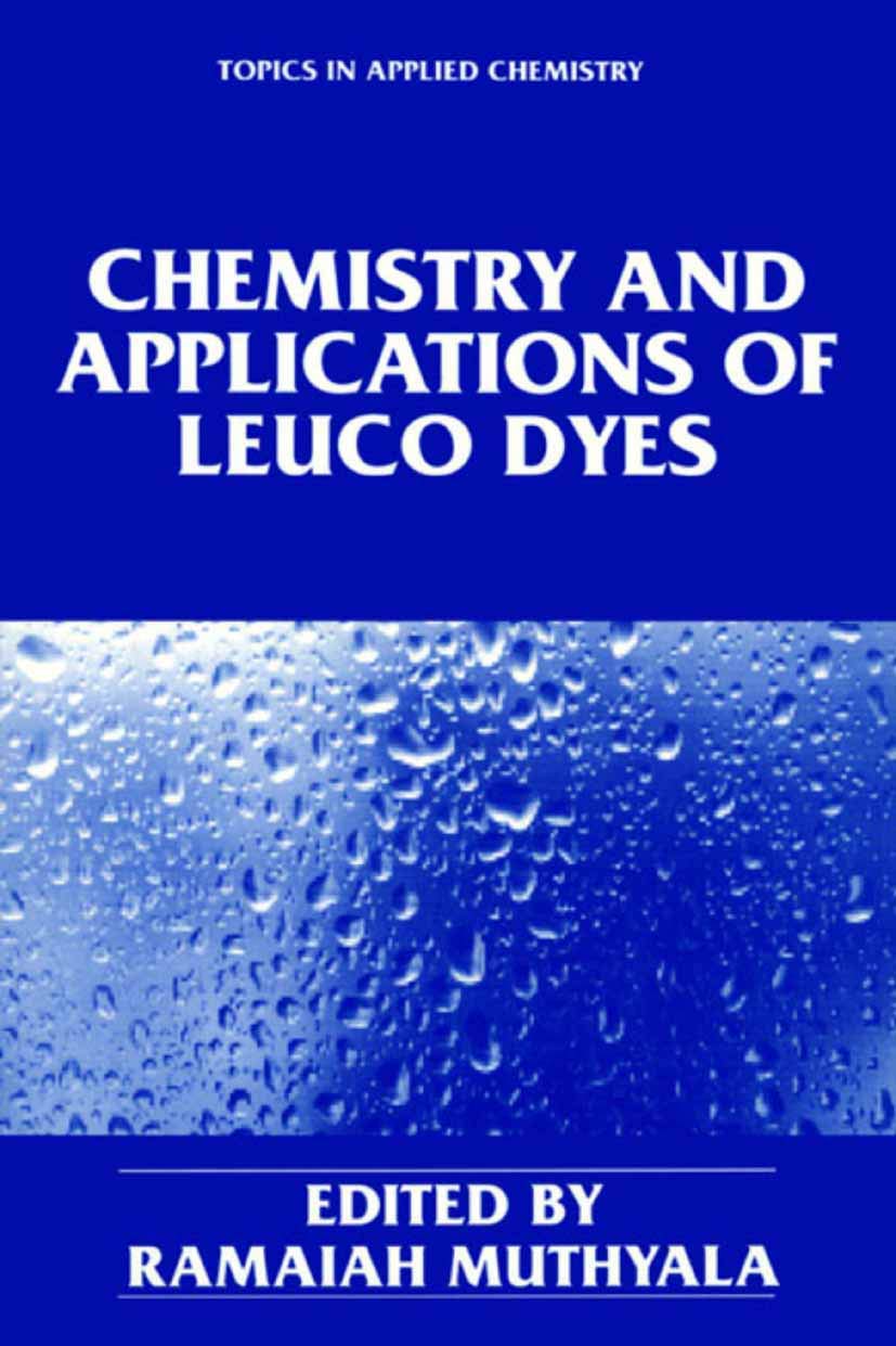 Chemistry and Applications of Leuco Dyes book