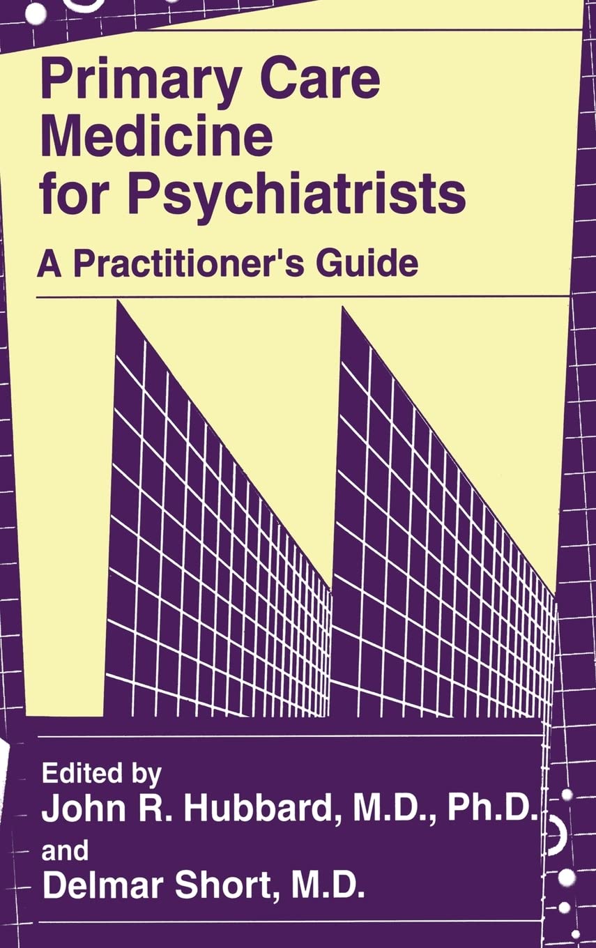 Primary Care Medicine for Psychiatrists: A Practitioner’s Guide Medicine