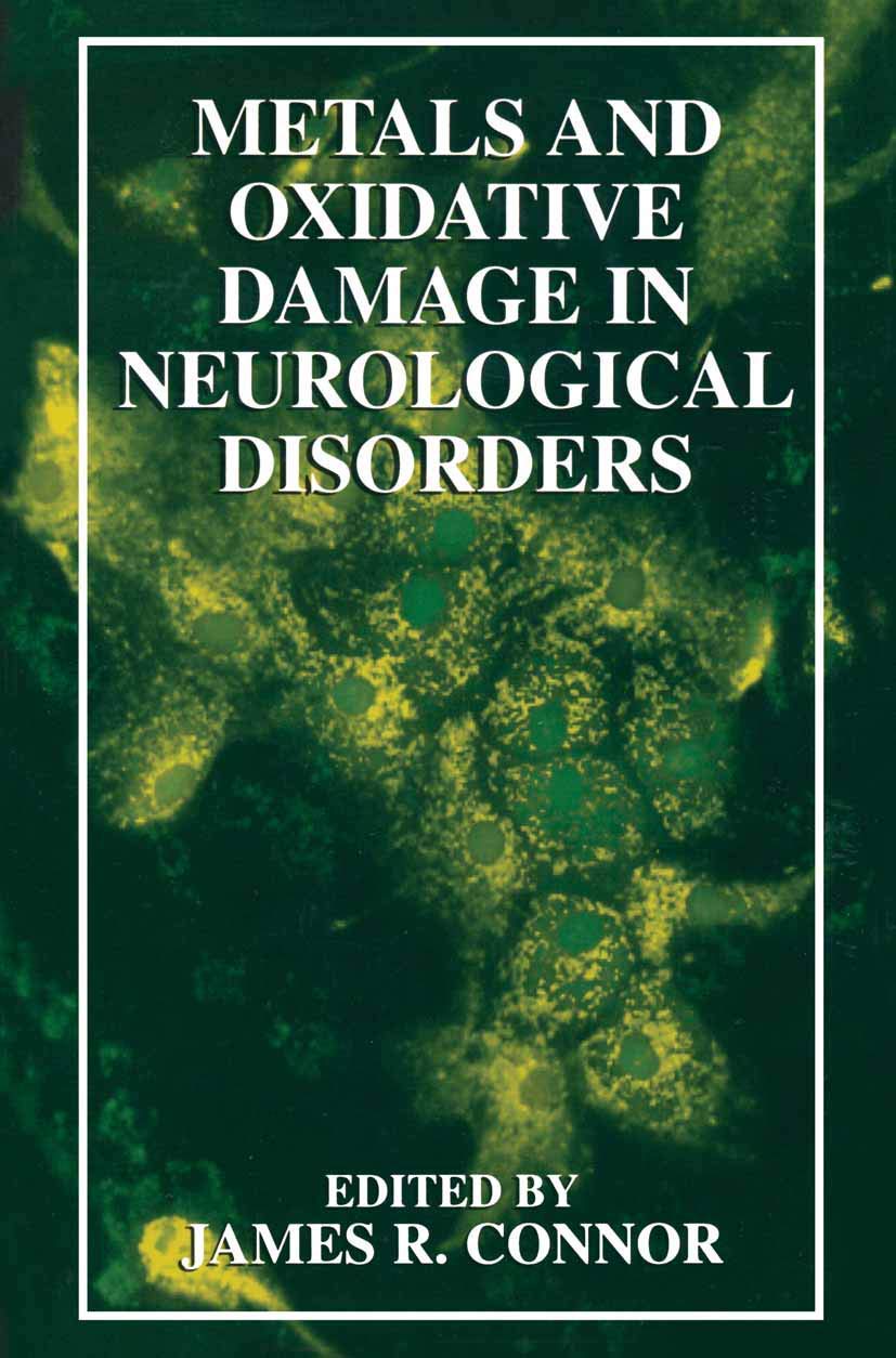 Metals and Oxidative Damage in Neurological Disorders Medicine