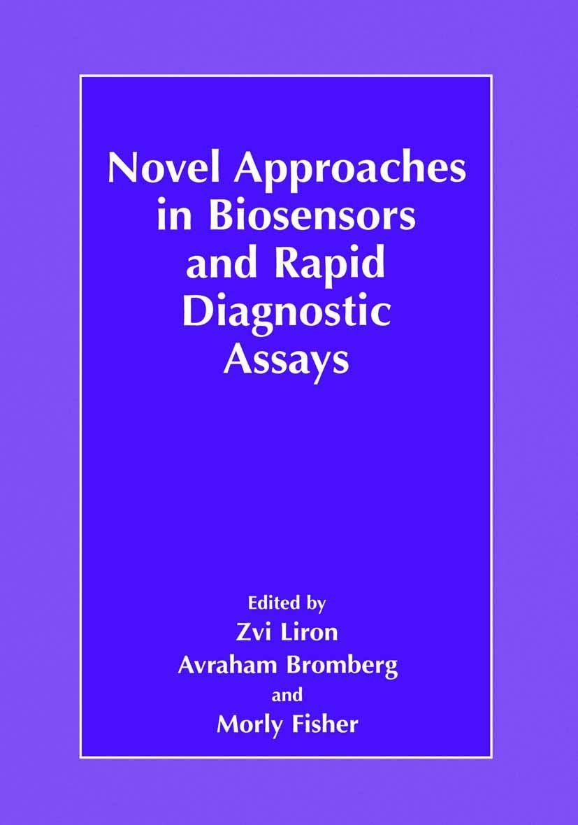 Novel Approaches in Biosensors and Rapid Diagnostic Assays Business & Technology