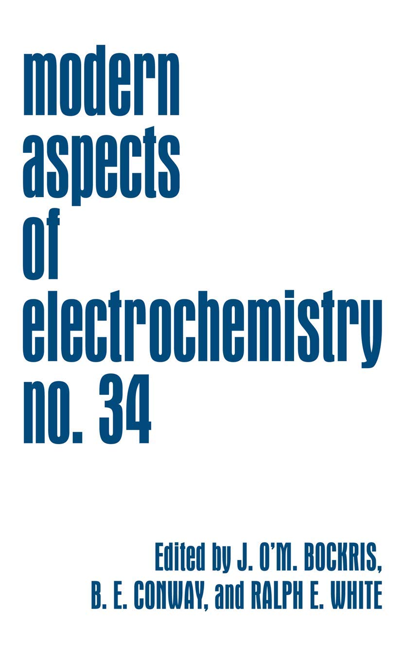Modern Aspects of Electrochemistry (Modern Aspects of Electrochemistry, 34, Band 34) Medicine