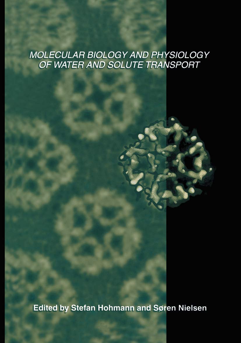 Molecular Biology and Physiology of Water and Solute Transport Medicine