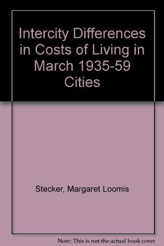 Intercity Differences In Costs Of Living In March 1935-59 Cities Business, Finance & Career