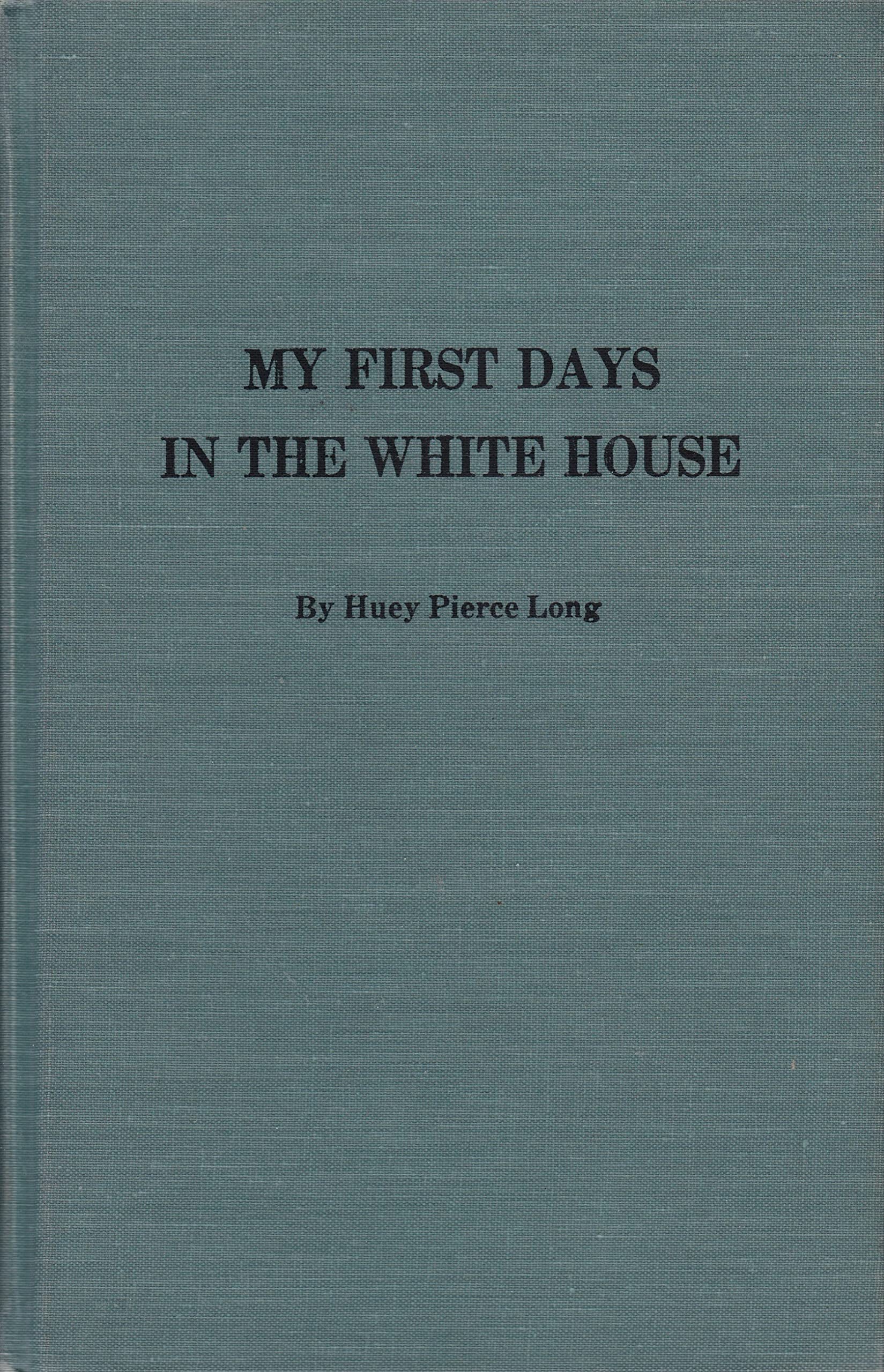 My First Days In The White House Leisure, Home & Garden