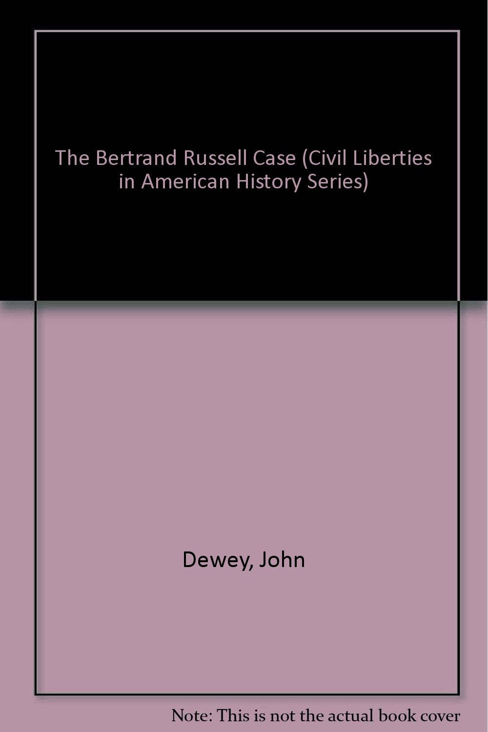 The Bertrand Russell Case (Civil Liberties in American History Series) Law