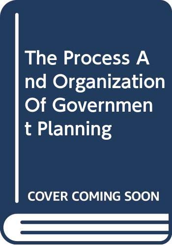 The Process And Organization Of Government Planning Arts & Music
