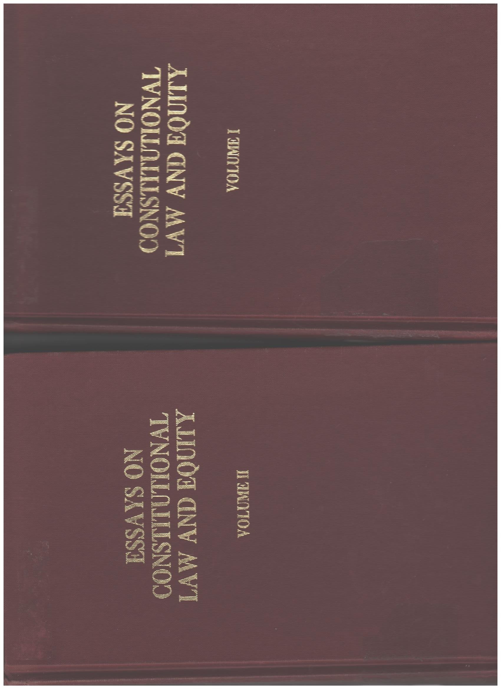 Essays On Constitutional Law And Equity And Other Subjects (Amer Constitutional and Legal History Series) Law