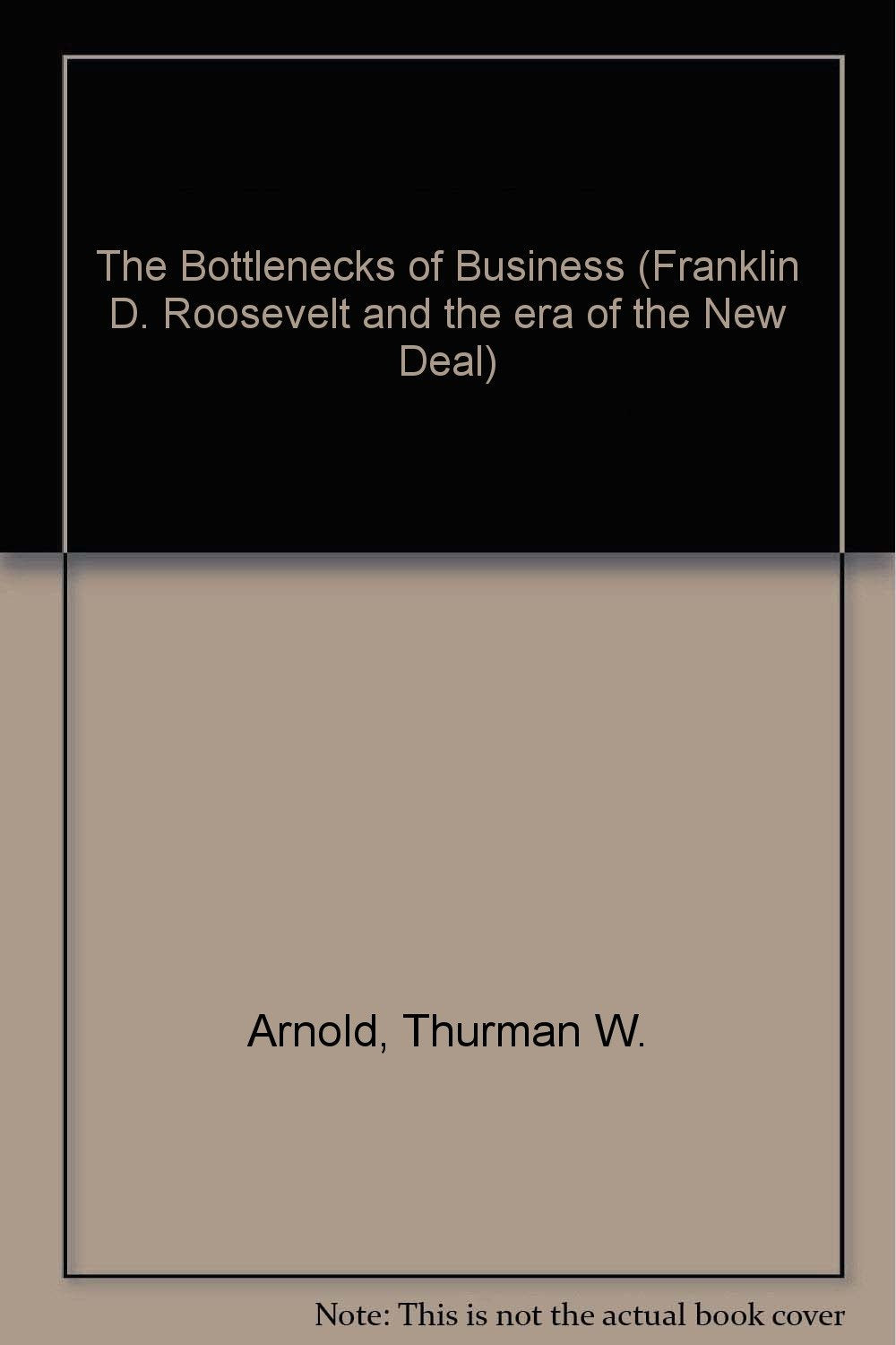 The Bottlenecks Of Business Business, Finance & Career