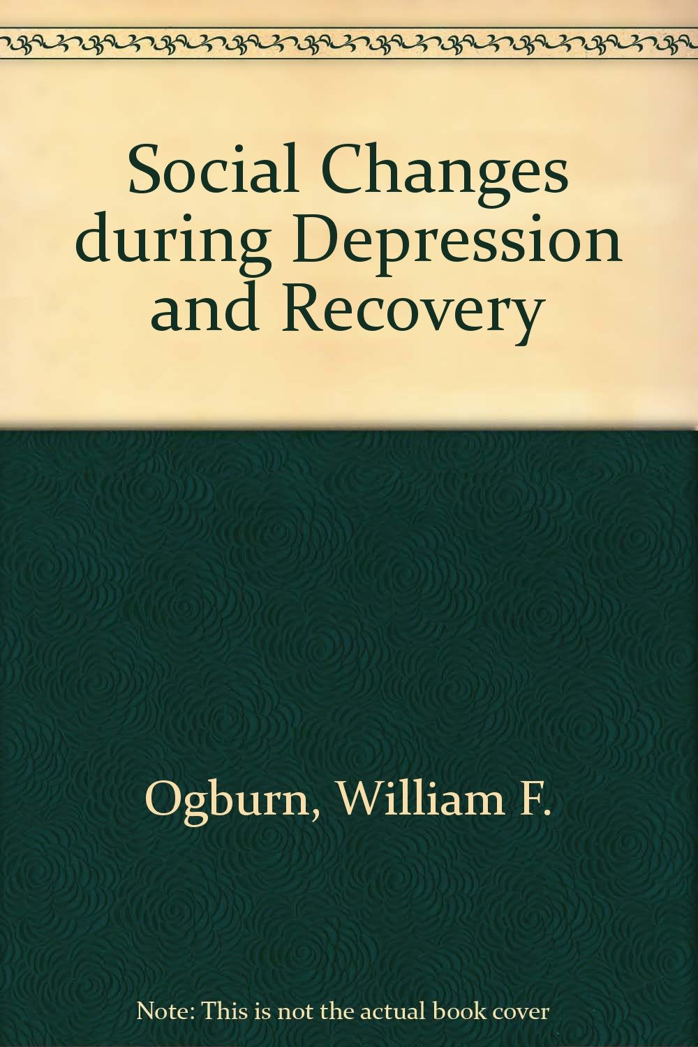Product Image: Social Changes During Depression And Recovery