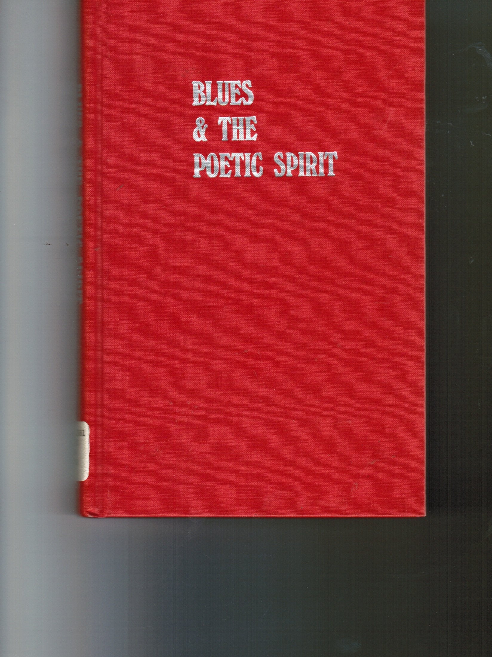 Blues And The Poetic Spirit Arts & Music