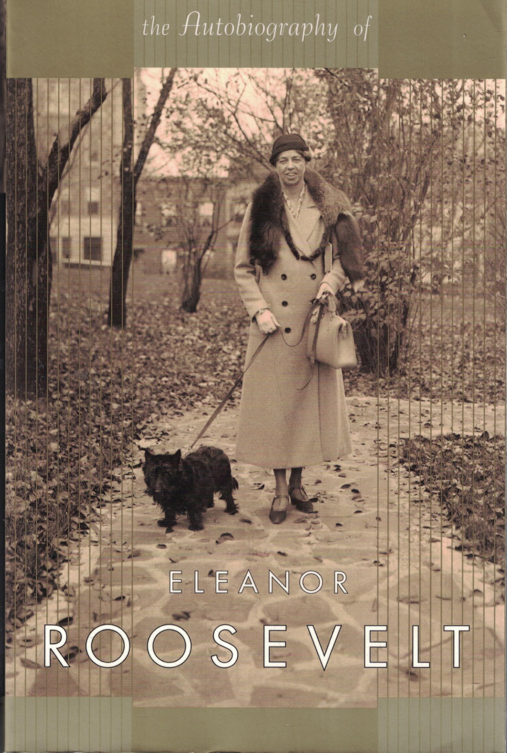 The Autobiography Of Eleanor Roosevelt Inspiring women