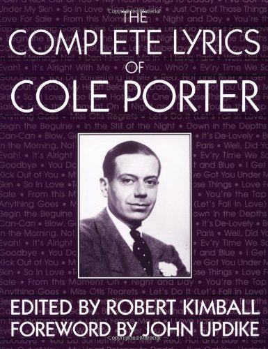 The Complete Lyrics Of Cole Porter Arts & Music