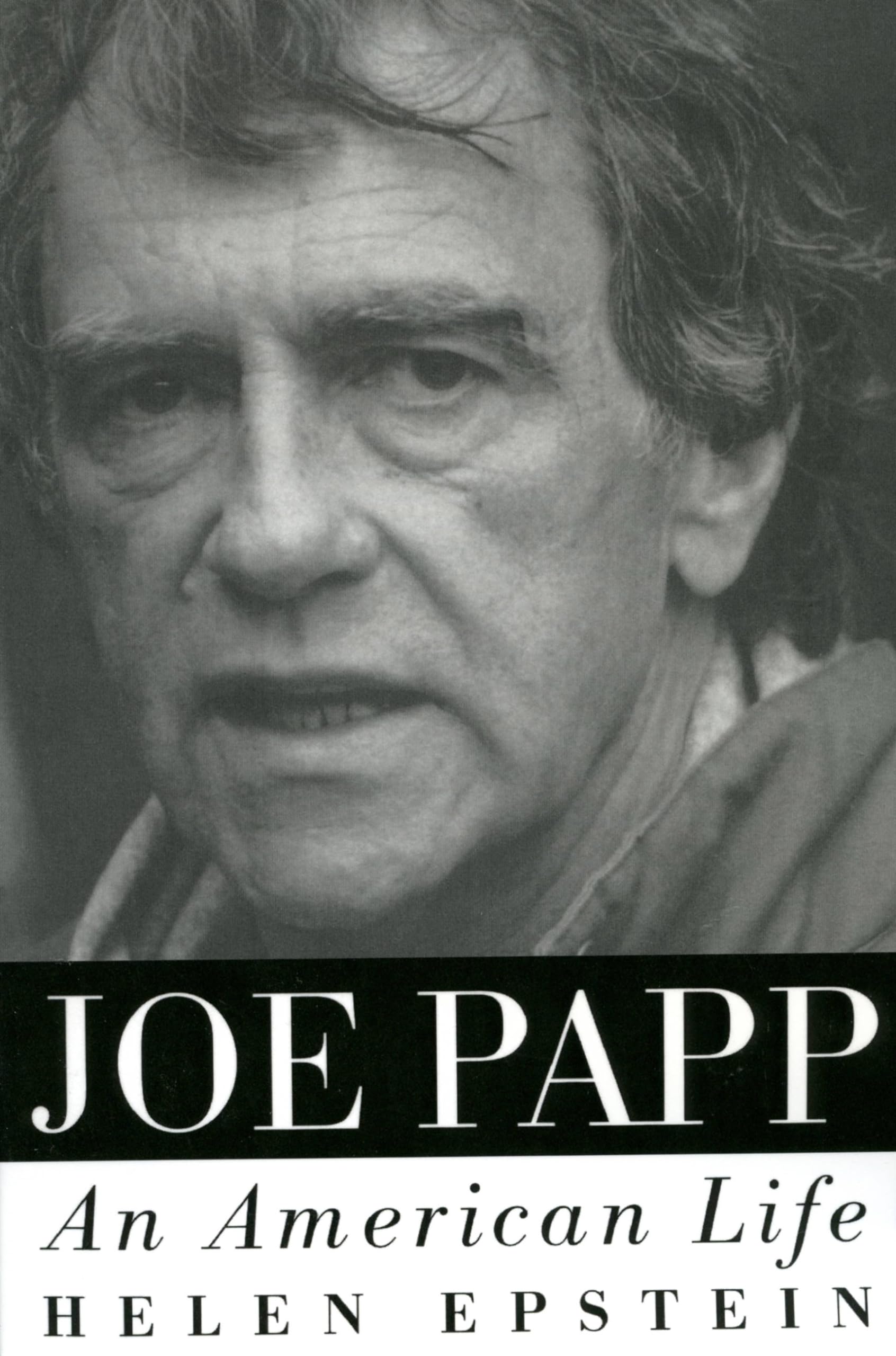 Joe Papp: An American Life book