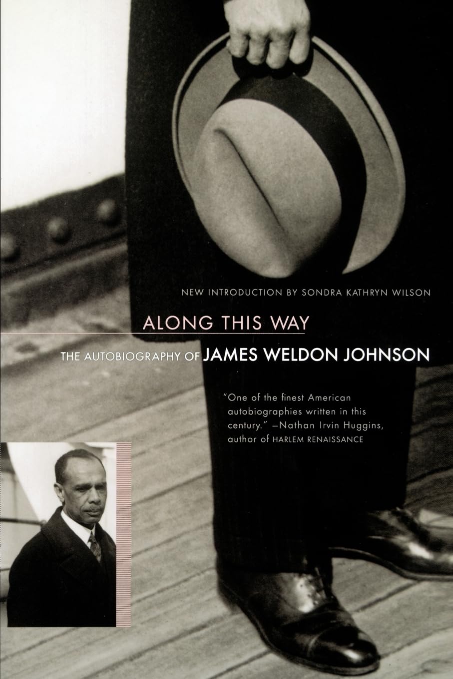 Along This Way: The Autobiography Of James Weldon Johnson book