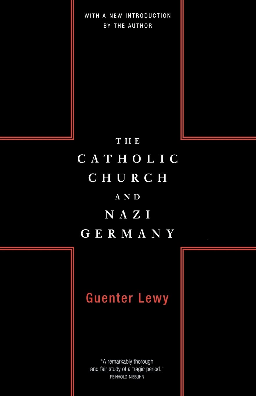 The Catholic Church And Nazi Germany Social Sciences