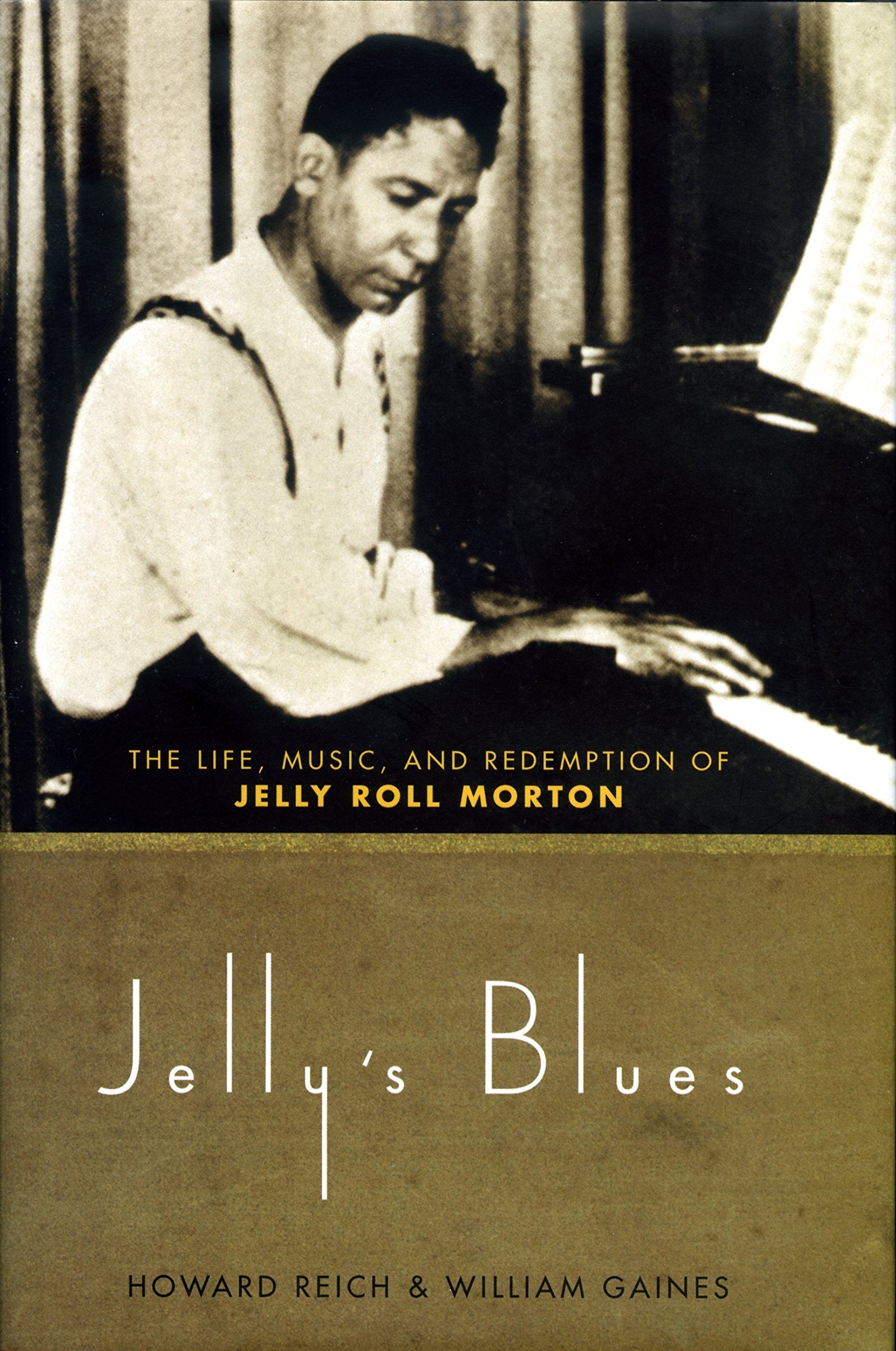 Jelly's Blues: The Life, Music, And Redemption Of Jelly Roll Morton Pop culture