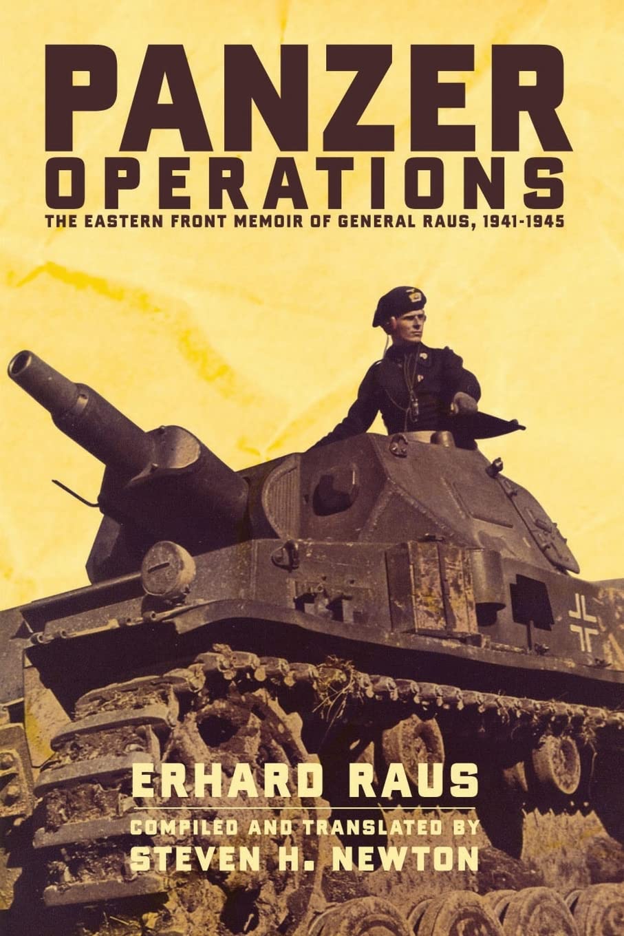Panzer Operations: The Eastern Front Memoir of General Raus, 1941-1945 Social Sciences