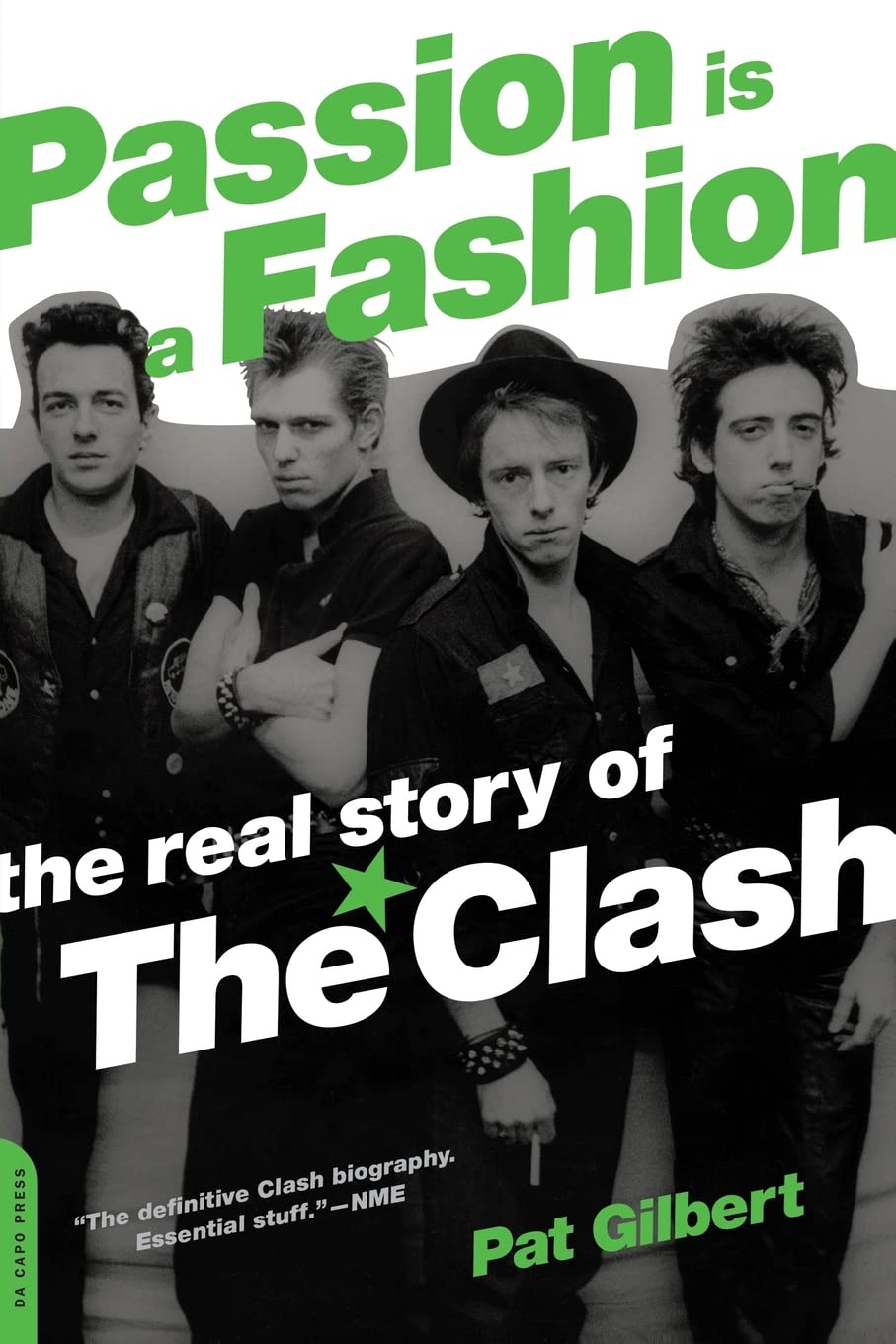 Passion Is a Fashion: The Real Story of the Clash Social Sciences