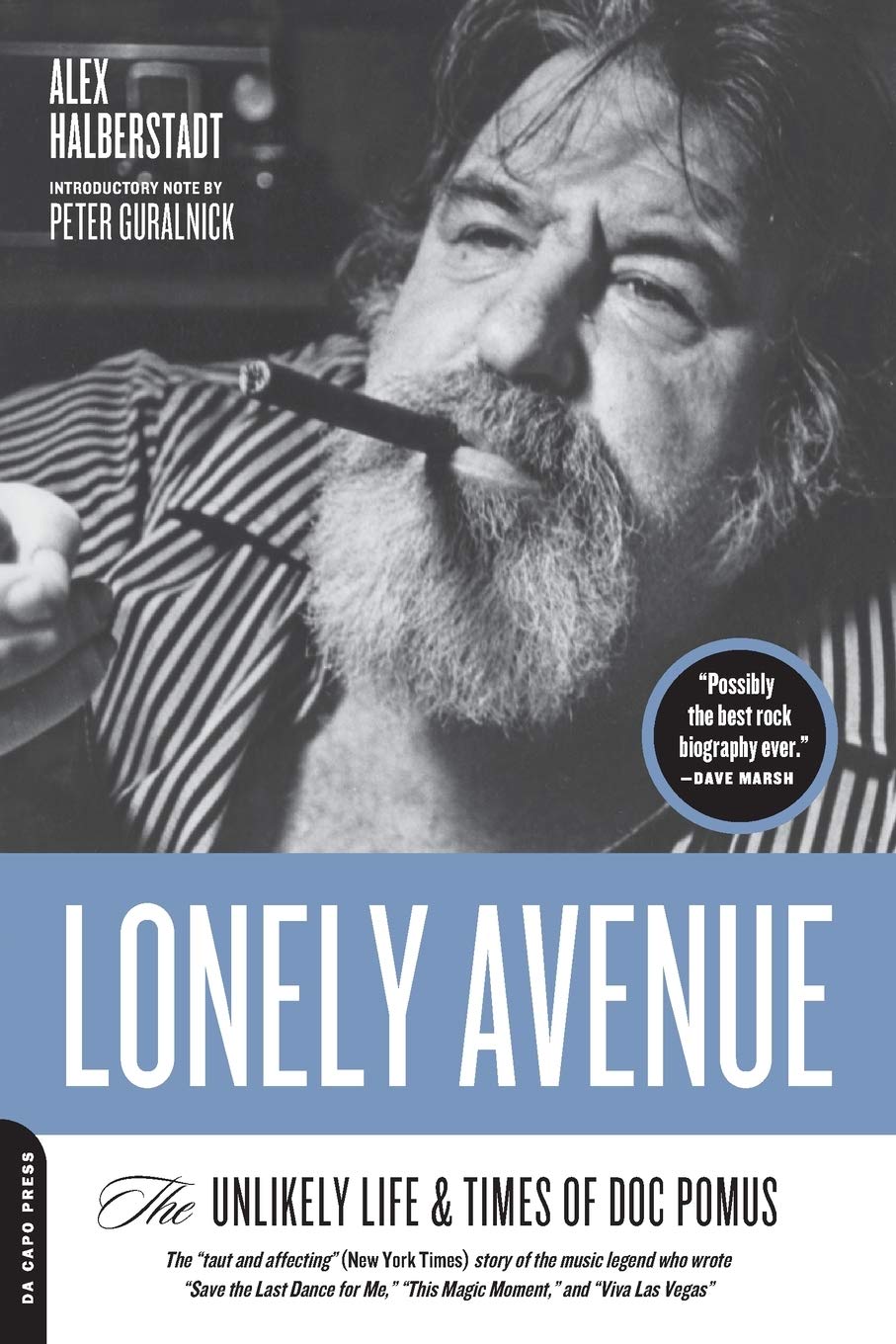 Lonely Avenue: The Unlikely Life and Times of Doc Pomus Social Sciences