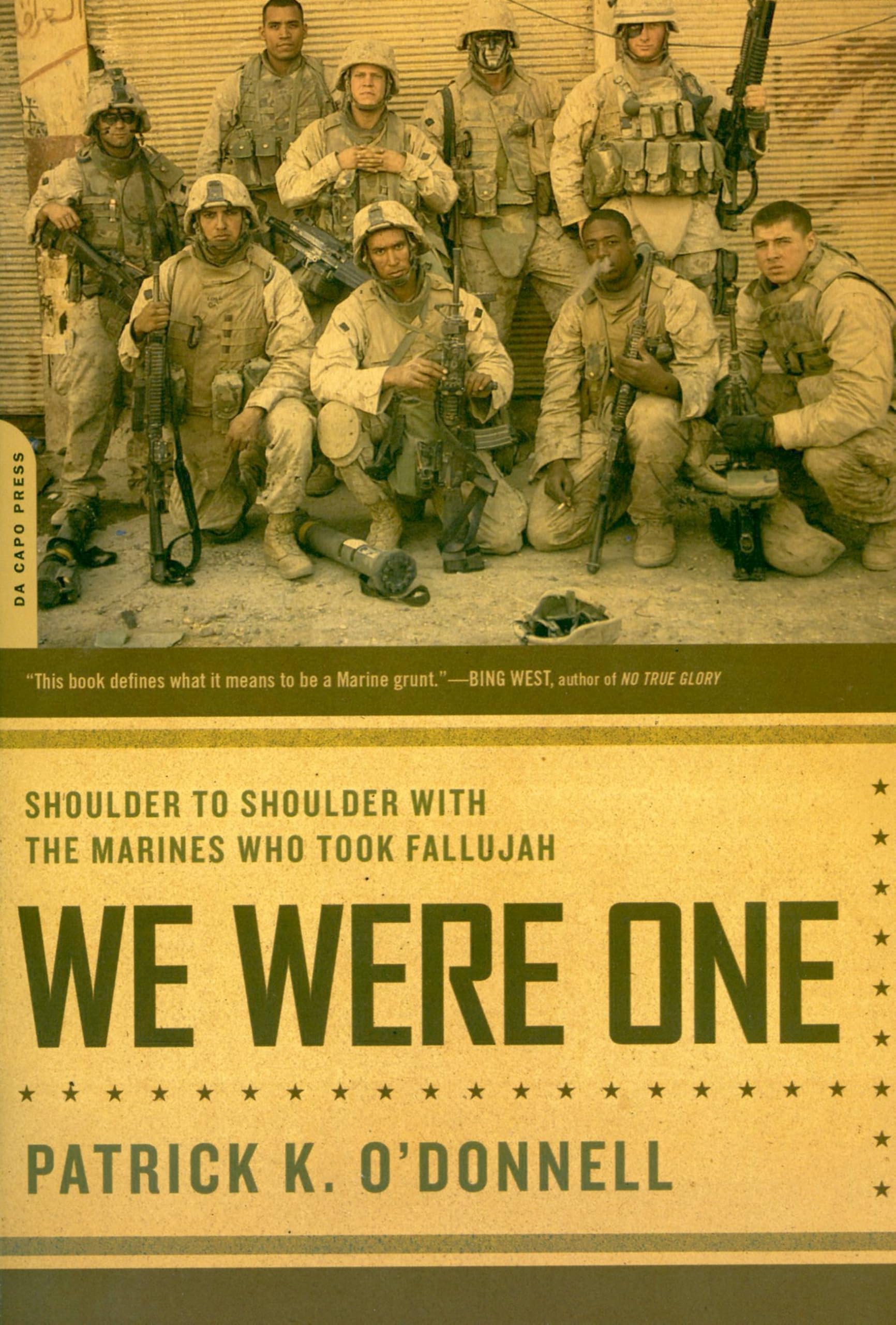 We Were One: Shoulder to Shoulder with the Marines Who Took Fallujah Social Sciences