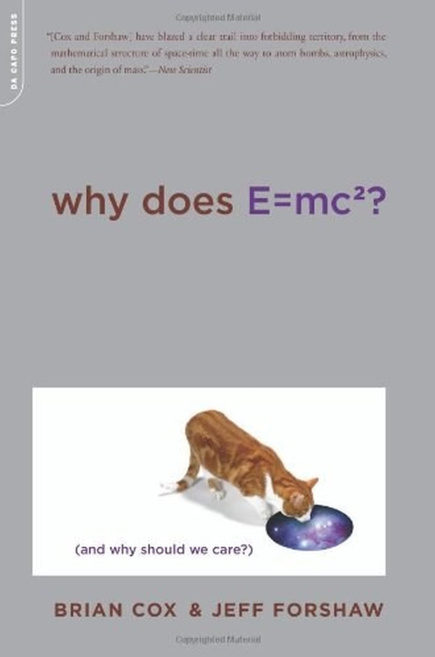 Why Does E=mc2? Natural Sciences