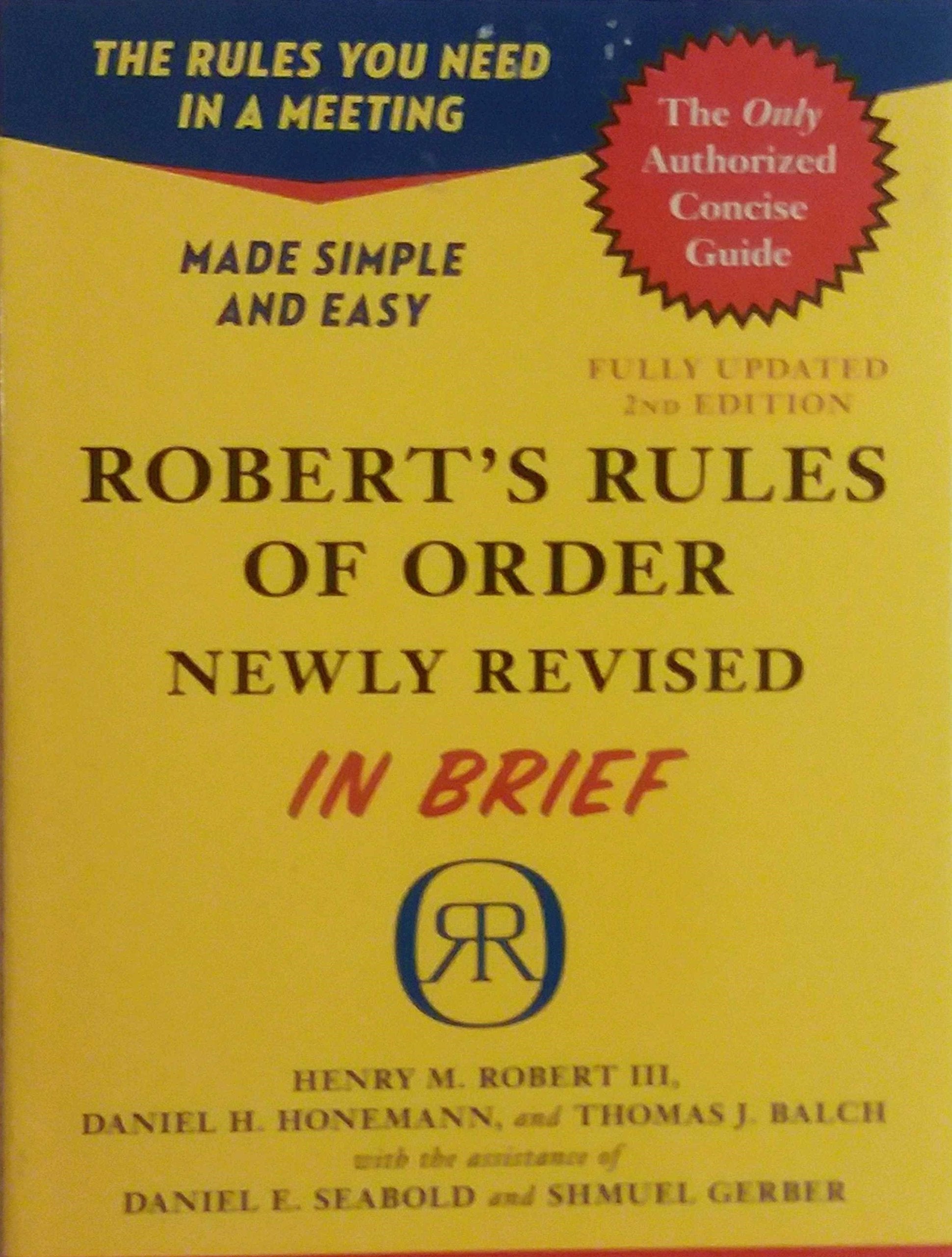 Robert's Rules of Order Newly Revised In Brief, 2nd edition (Roberts Rules of Order in Brief) Law