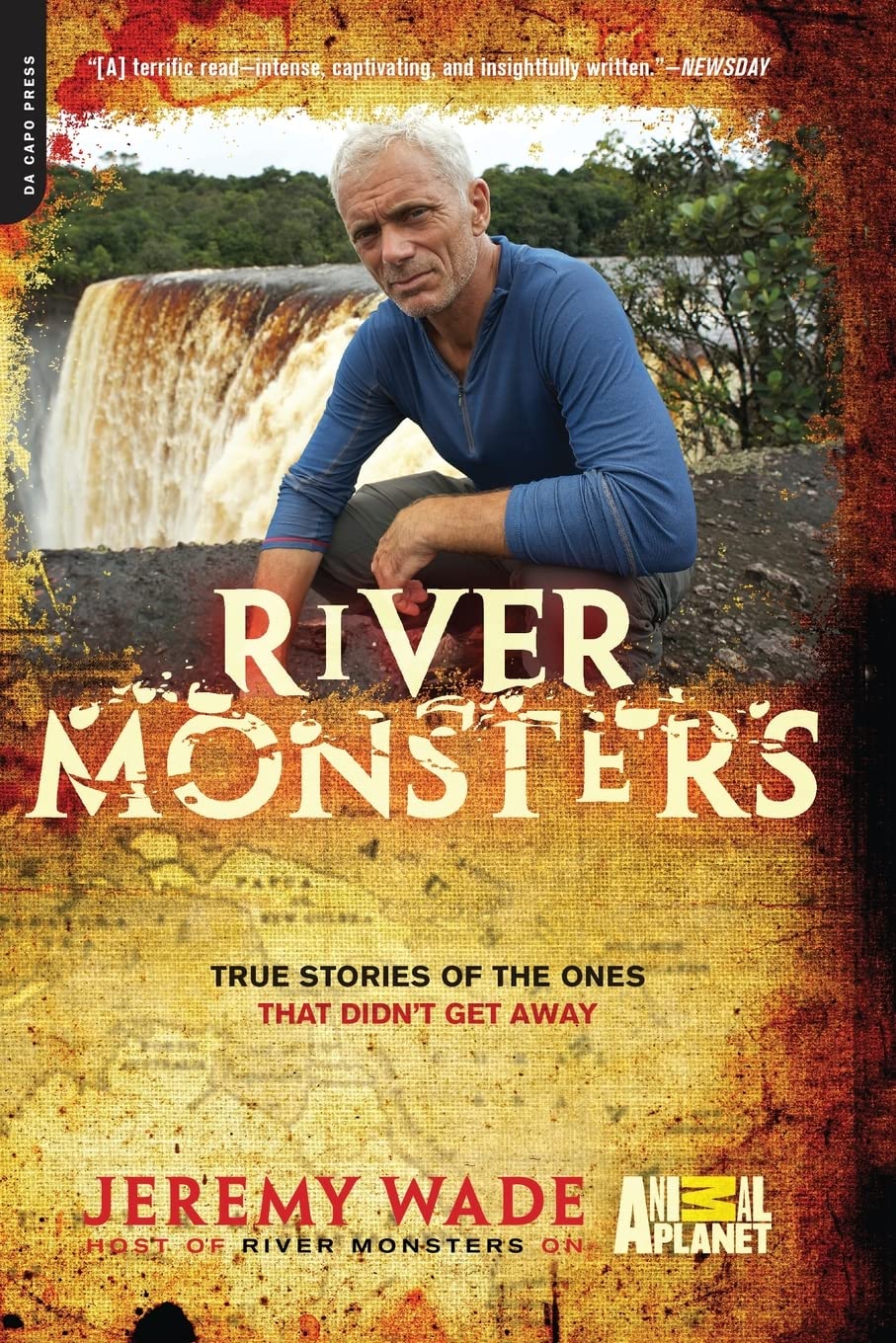 River Monsters: True Stories of the Ones that Didn't Get Away Mathematics