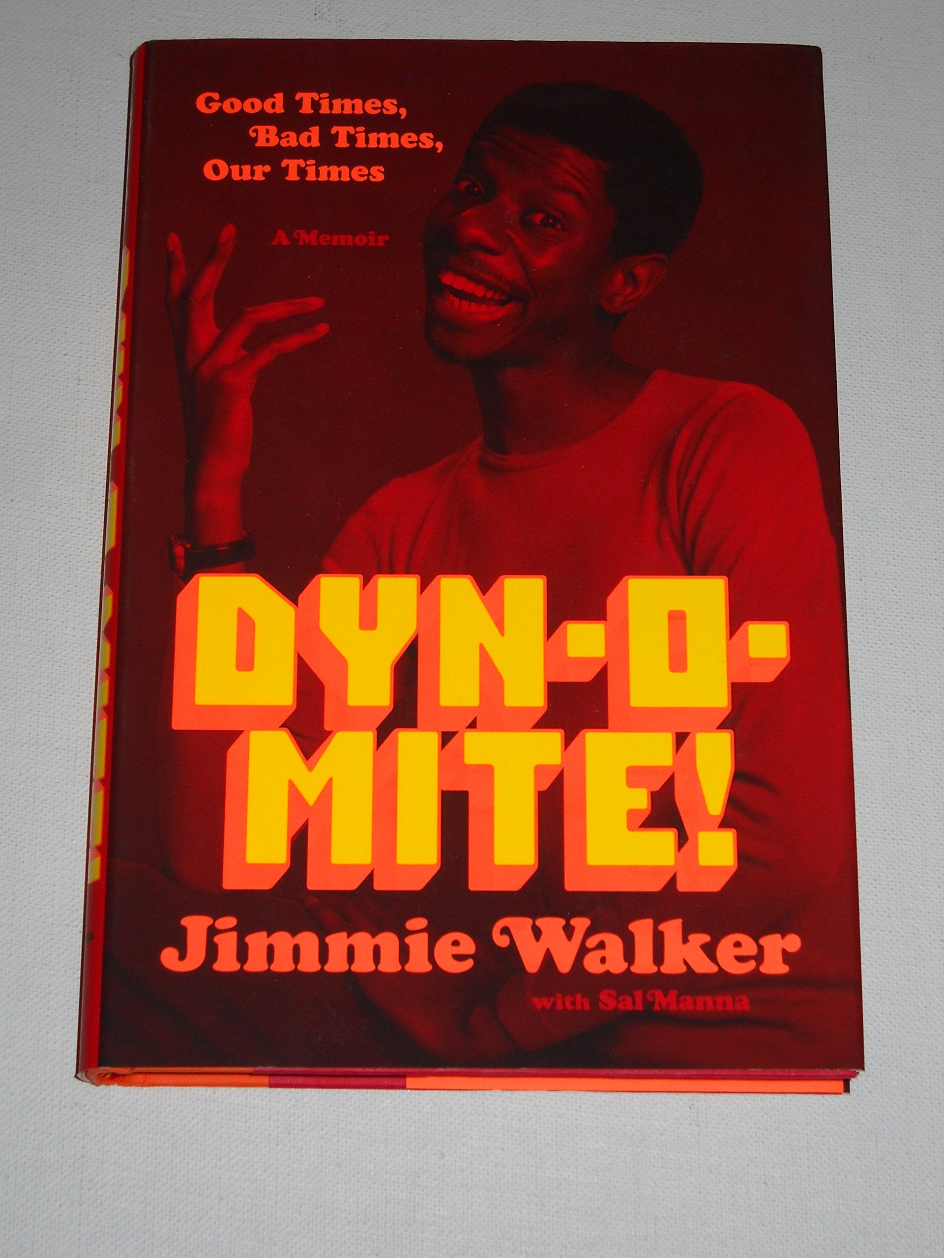Dynomite!: Good Times, Bad Times, Our Times--A Memoir Art & Literature