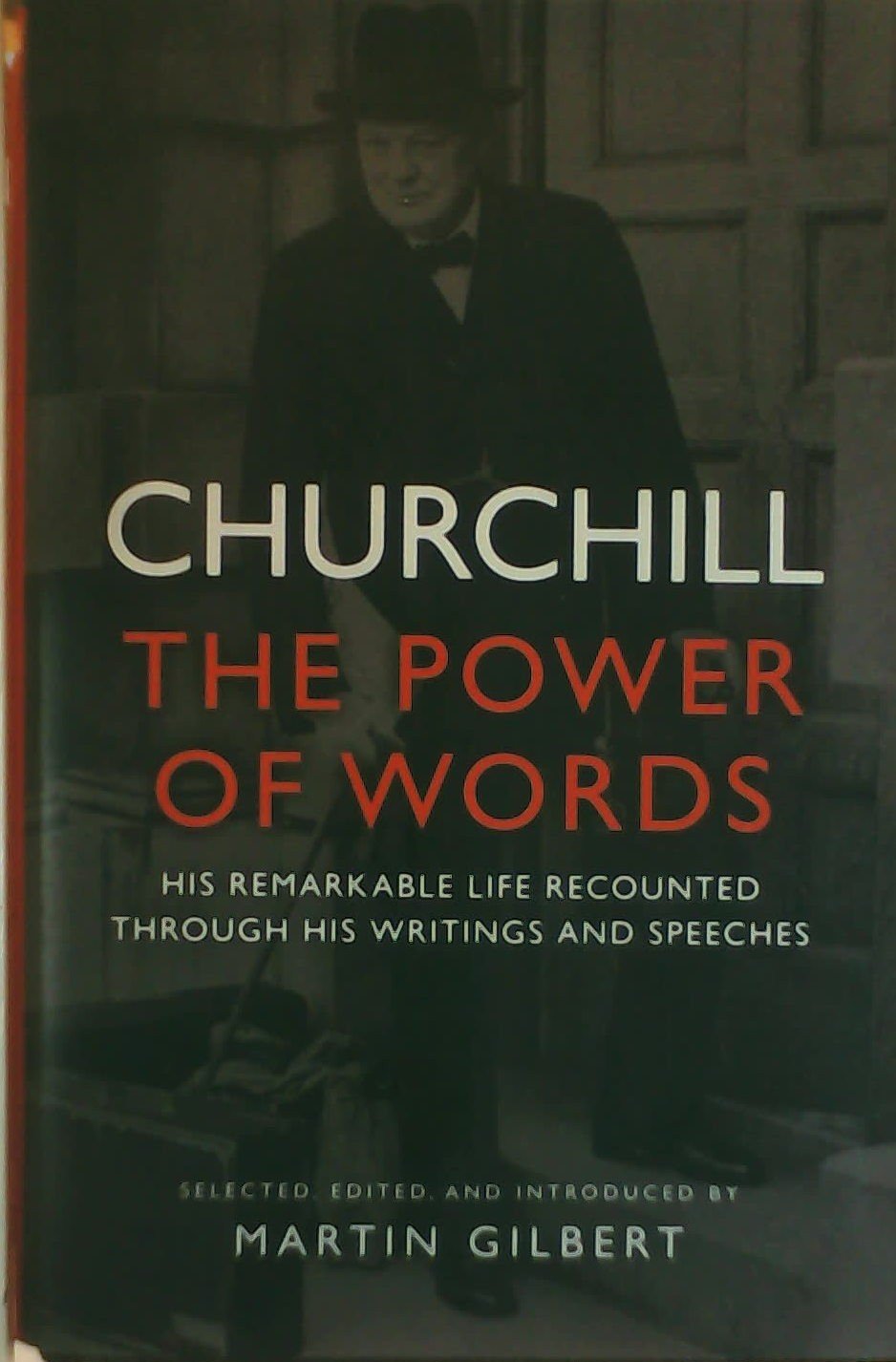 Churchill: The Power of Words Politics & Society