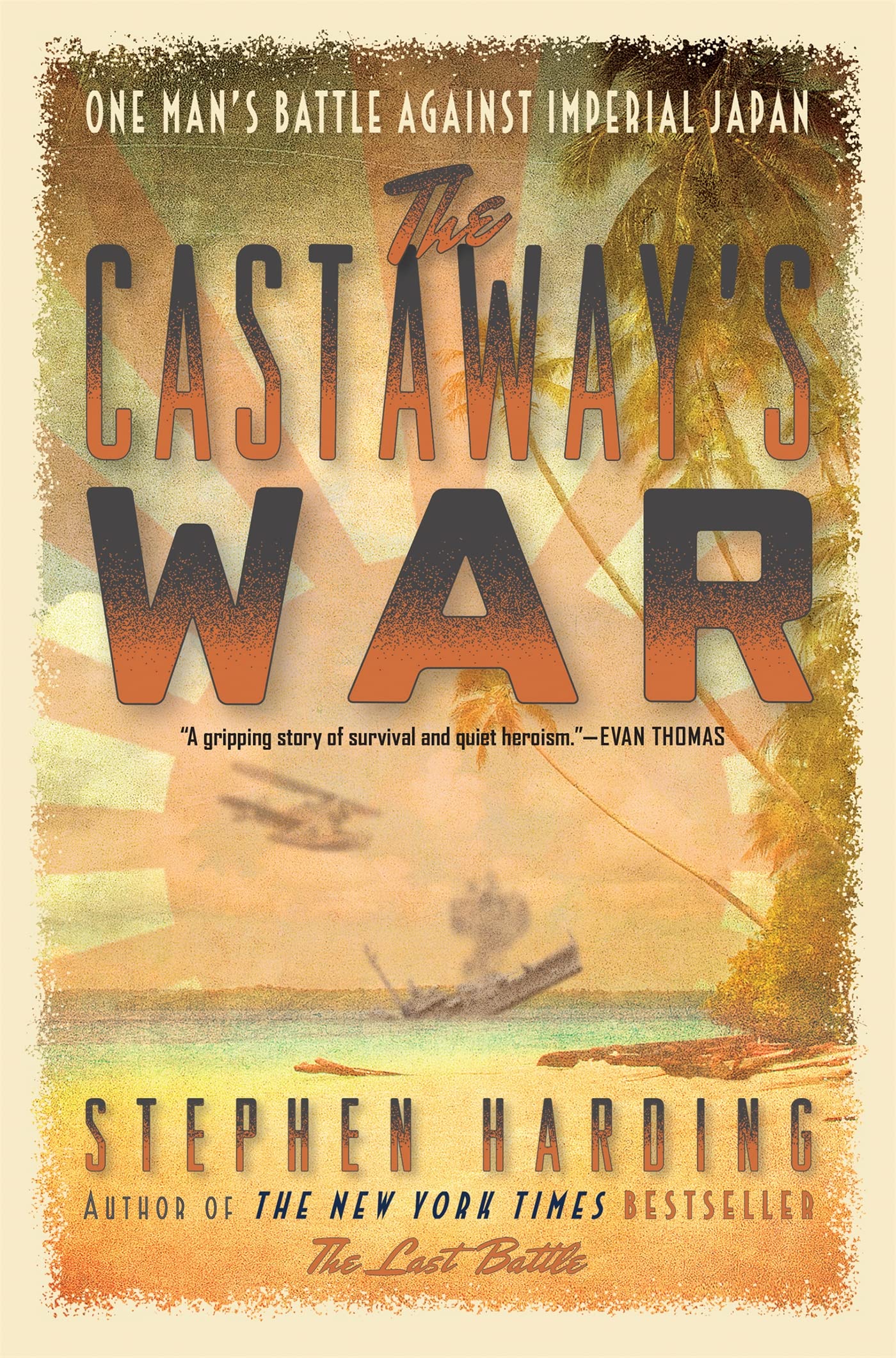 The Castaway's War: One Man's Battle against Imperial Japan Film, Art & Culture