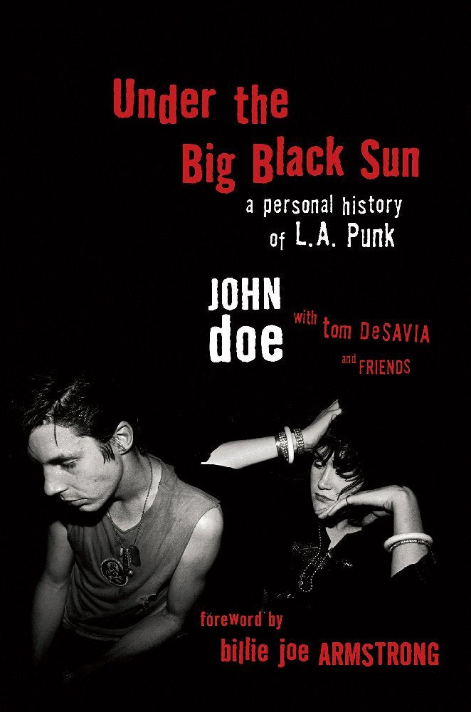 Under the Big Black Sun: A Personal History of L.A. Punk Pop culture