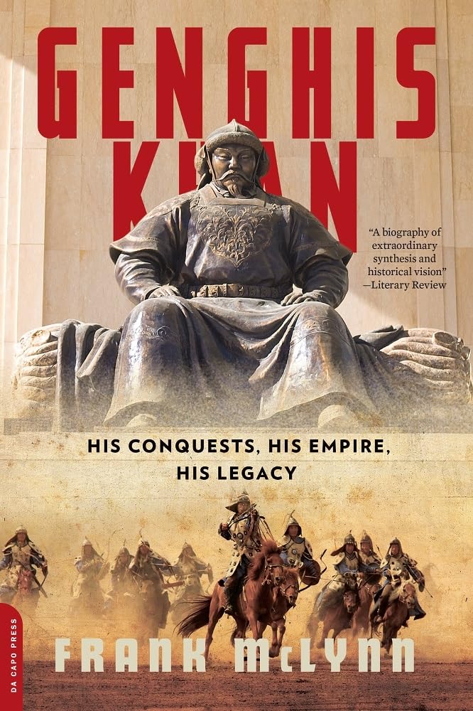 Genghis Khan: His Conquests, His Empire, His Legacy Social Sciences