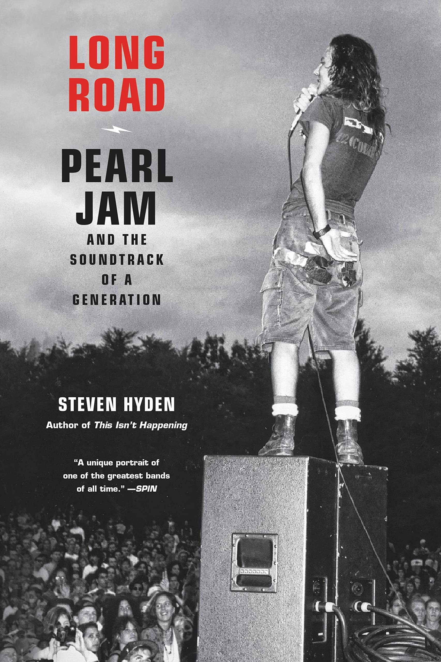 Long Road: Pearl Jam and the Soundtrack of a Generation Pop culture