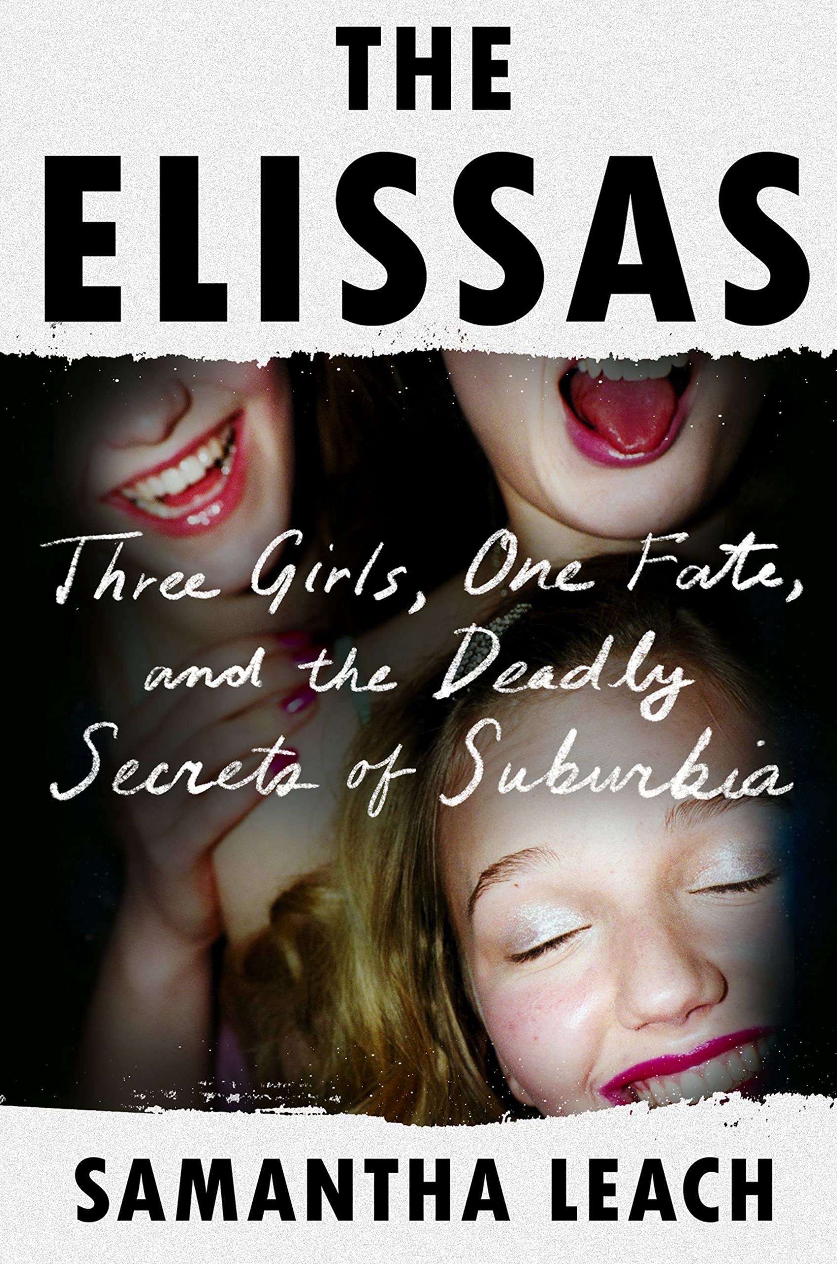 The Elissas: Three Girls, One Fate, and the Deadly Secrets of Suburbia Books