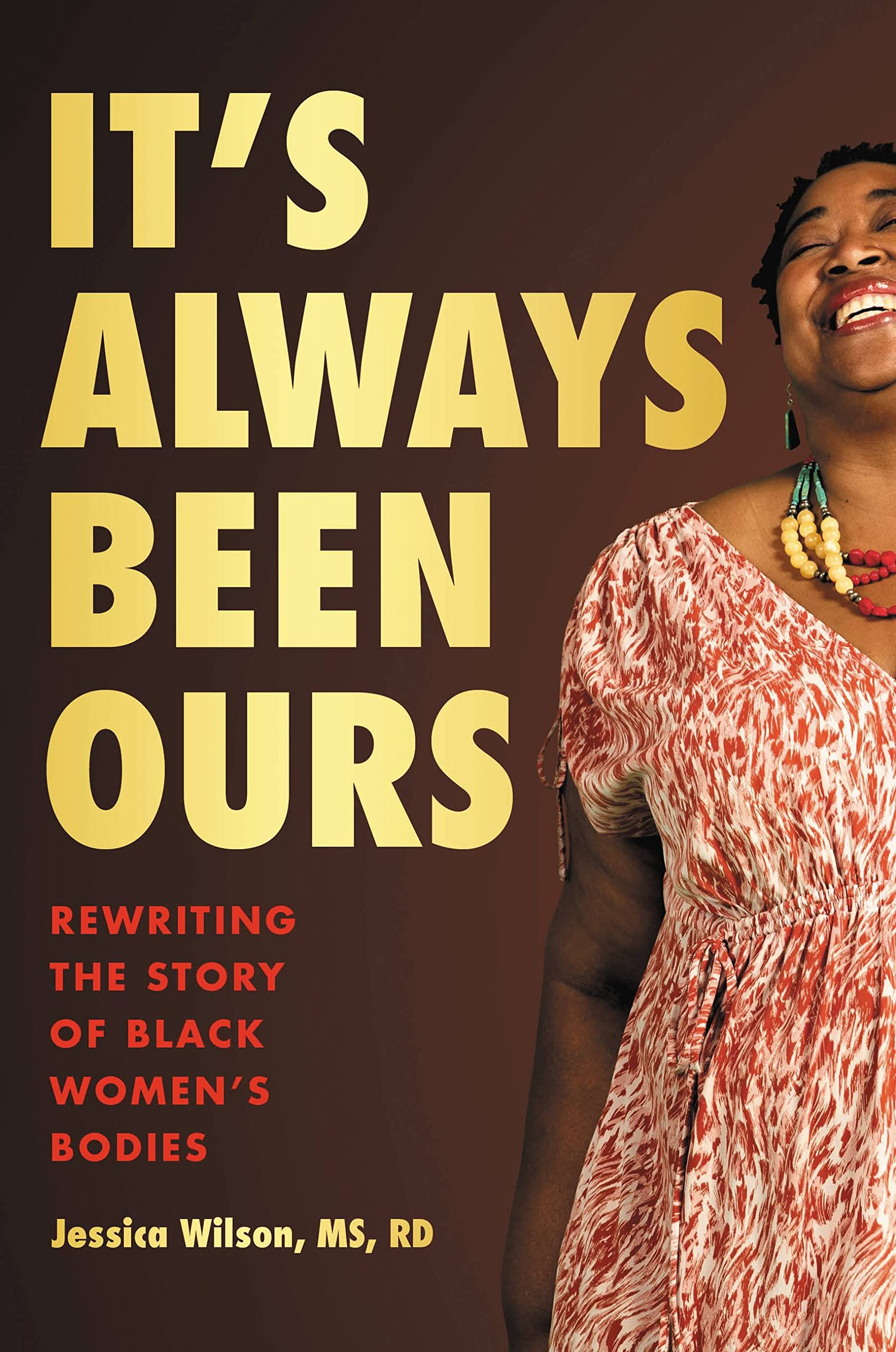 It's Always Been Ours: Rewriting the Story of Black Women’s Bodies Social Sciences