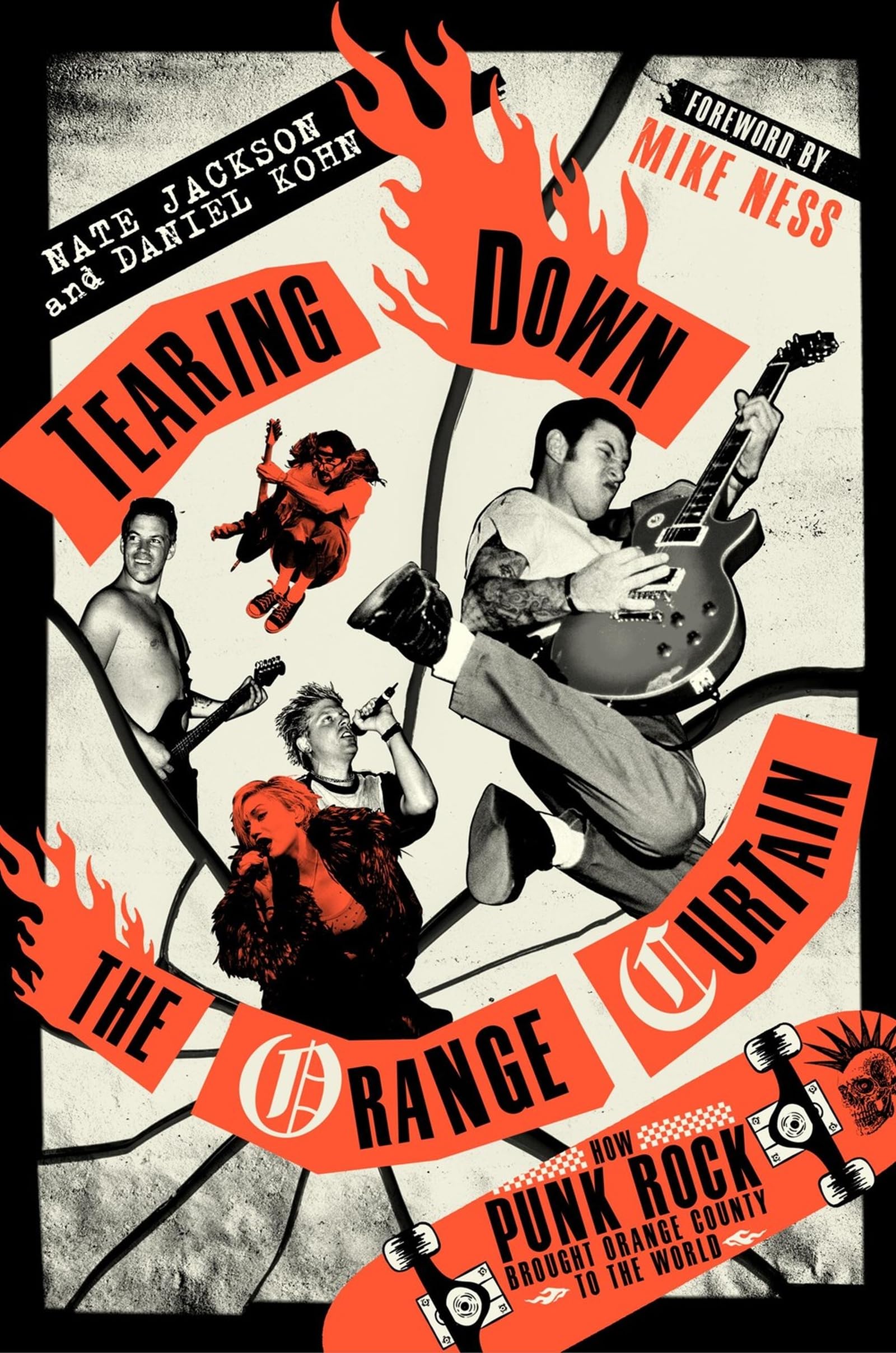 Tearing Down the Orange Curtain: How Punk Rock Brought Orange County to the World Pop culture