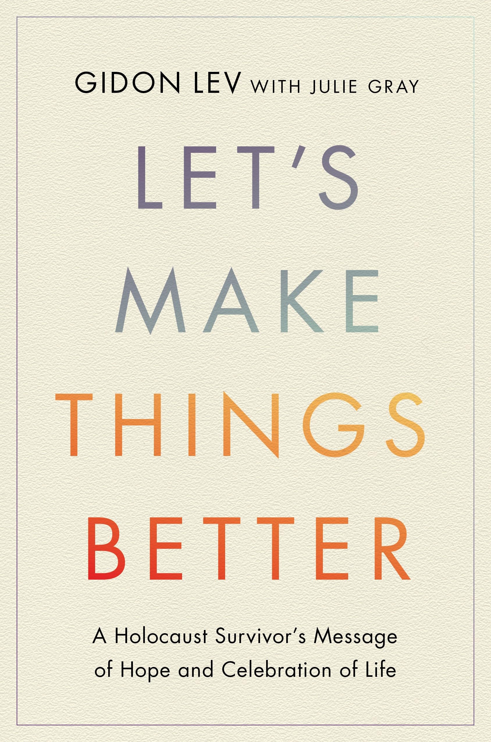 Let's Make Things Better Politics & Society