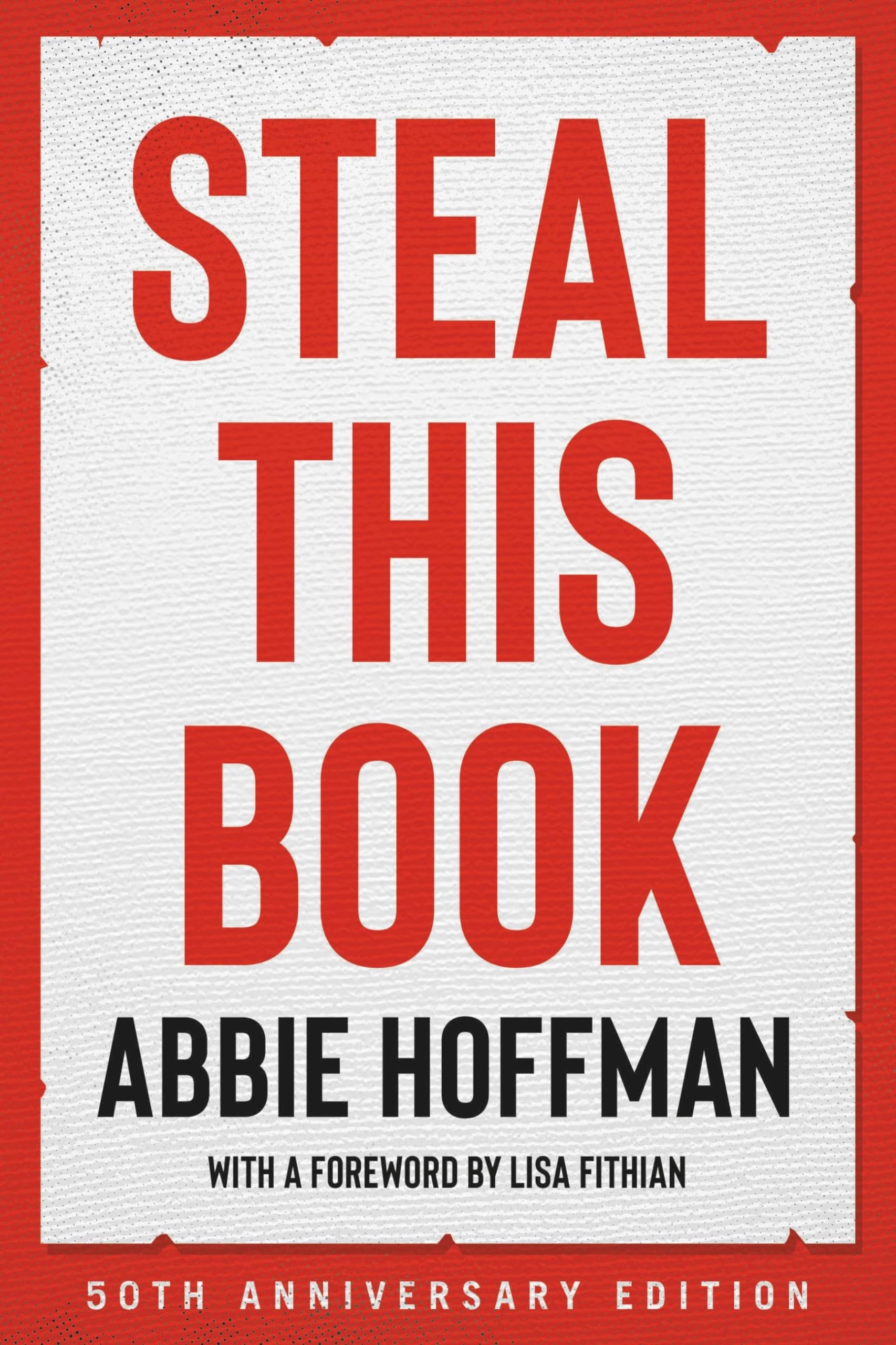Steal This Book (50th Anniversary Edition) Law