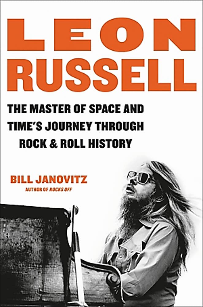 Leon Russell: The Master of Space and Time's Journey Through Rock & Roll History Pop culture