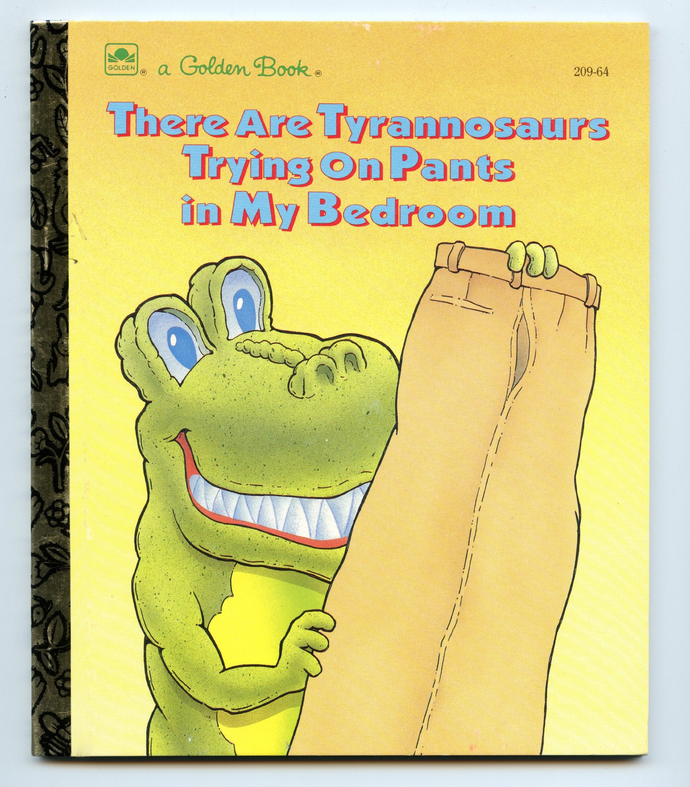There are Tyrannosaurs Trying on Pants in My Bedroom Novels & Short Stories