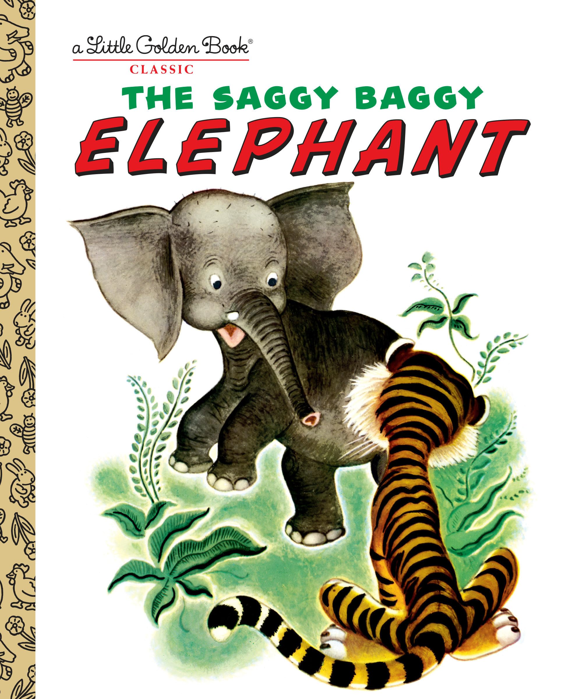 The Saggy Baggy Elephant book
