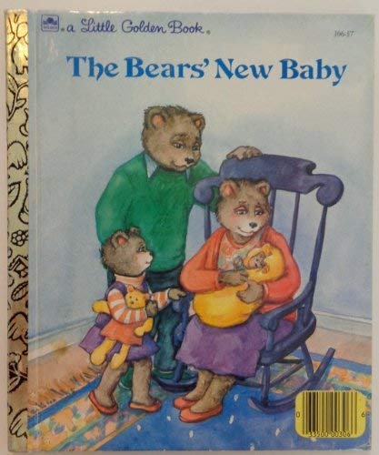 The Bears' new baby: Story and pictures (A Little Golden Book) Books