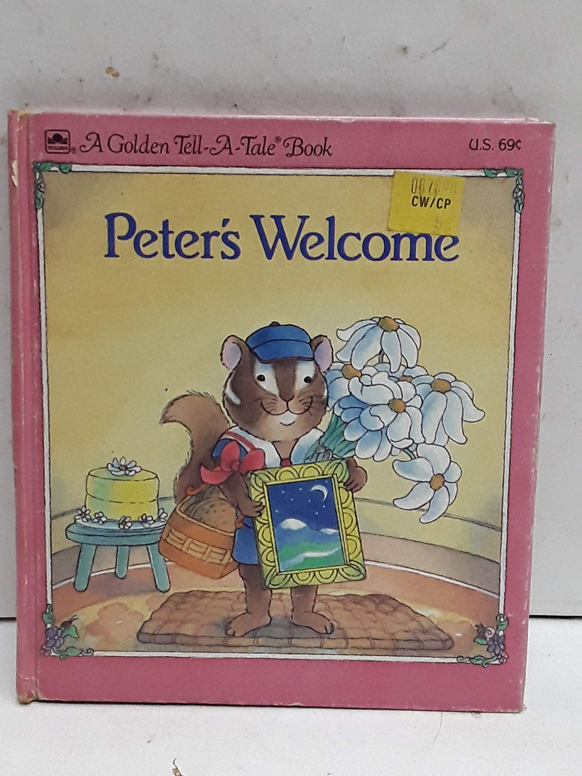 Peter's welcome (A Golden tell-a tale book) Books