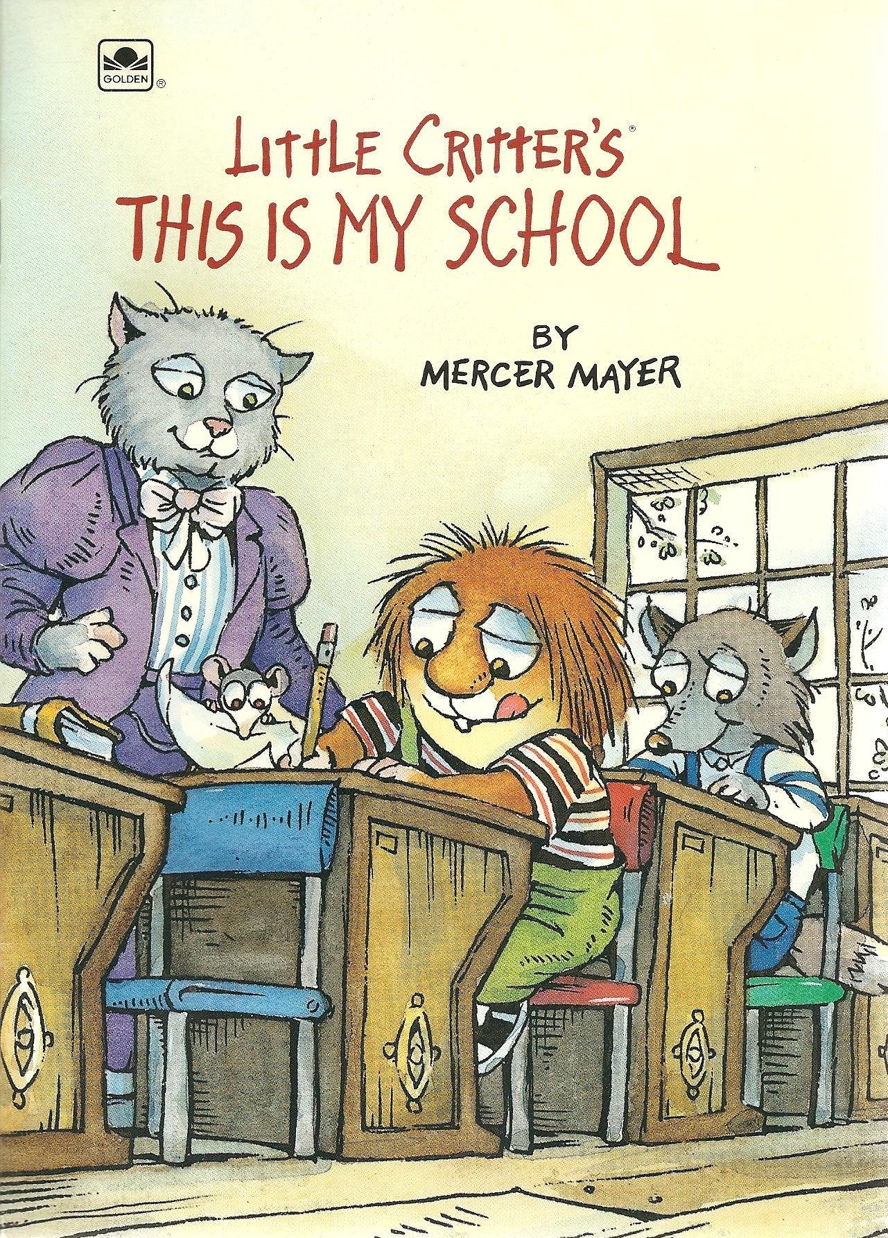 L. Critter's This Is My School (Road to Reading) Novels & Short Stories